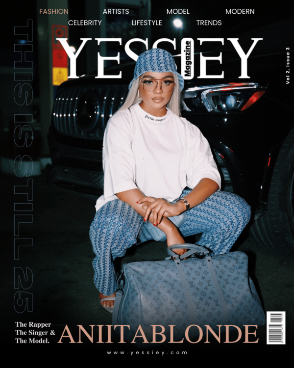 Aniitablonde Covers Yessiey Magazine Talks About Her Music And Fashion