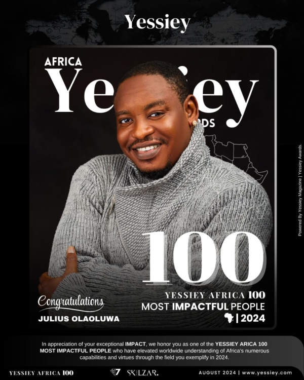 Julius Olaoluwa Earns Spot on 'Yessiey Africa 100 Most Impactful People 2024